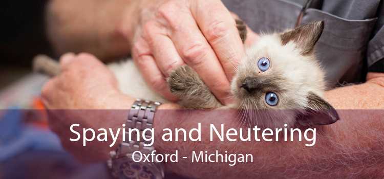 Spaying and Neutering Oxford - Michigan