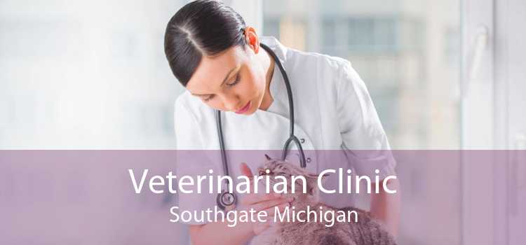 Veterinarian Clinic Southgate Michigan